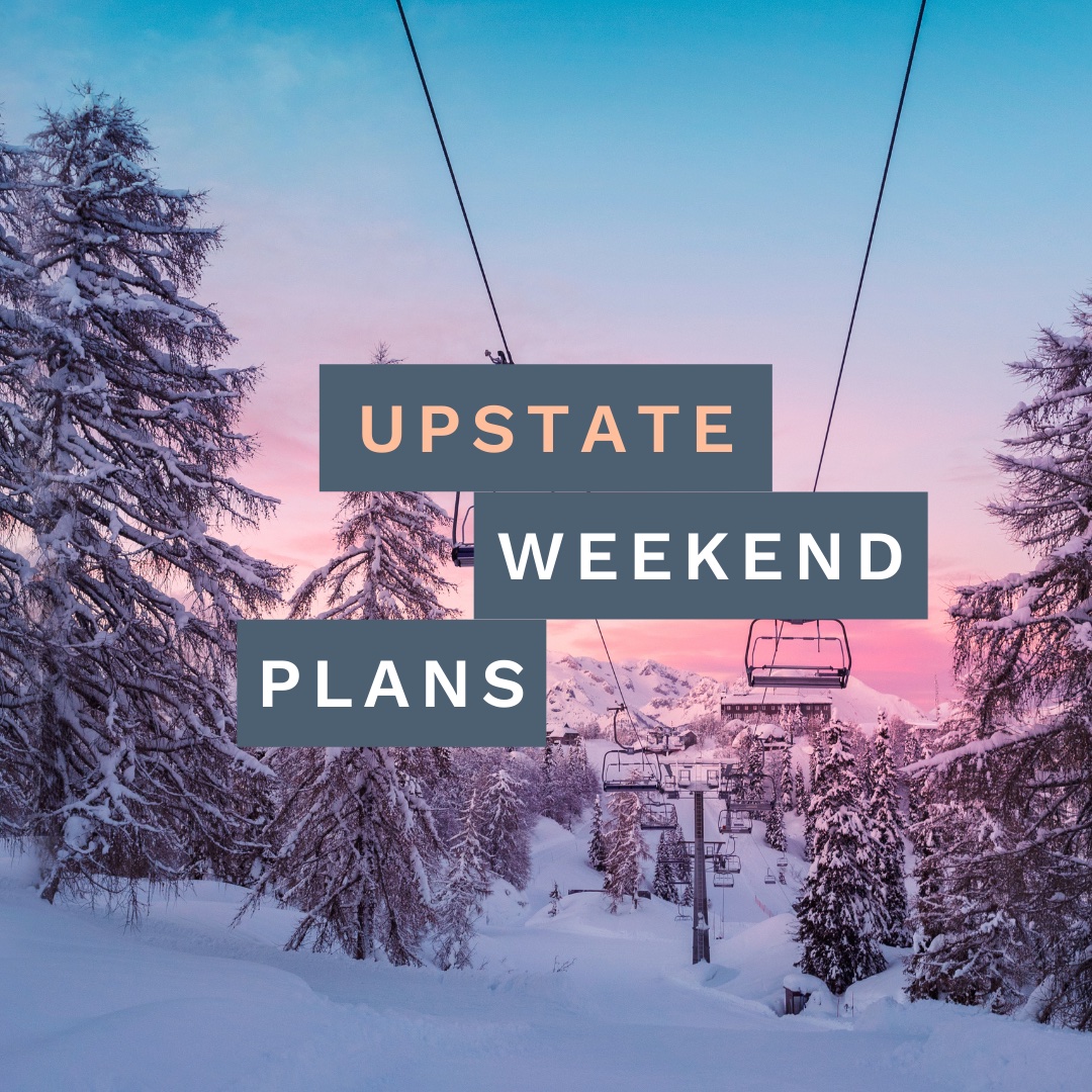 Inside + Out Upstate NY Weekend Plans