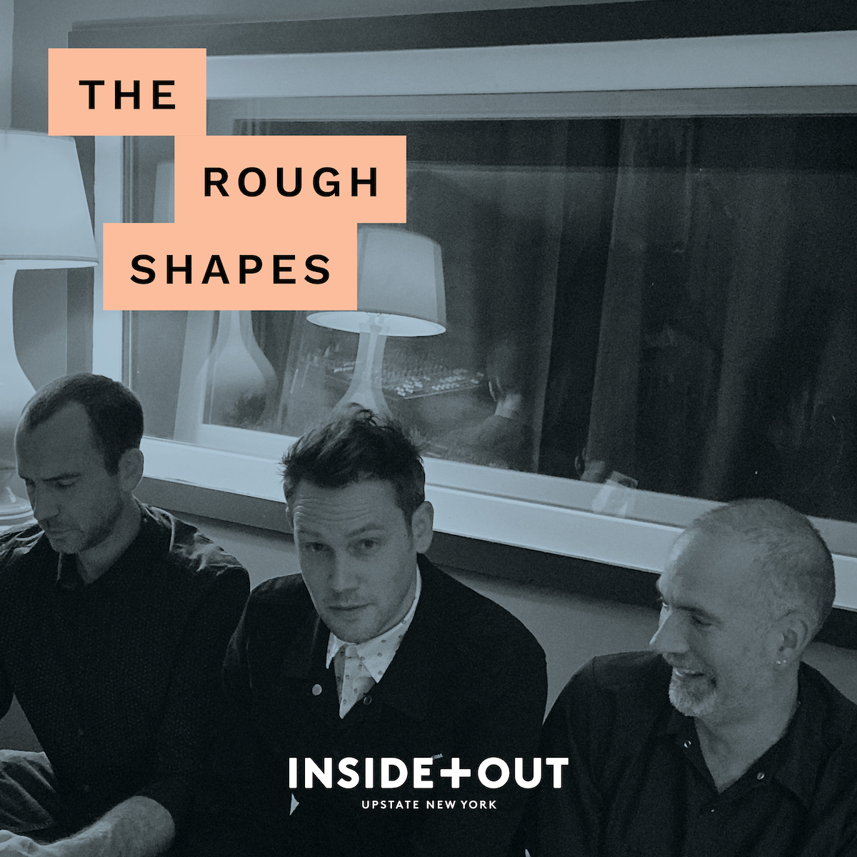 Inside+Out: The Rough Shapes Playlist