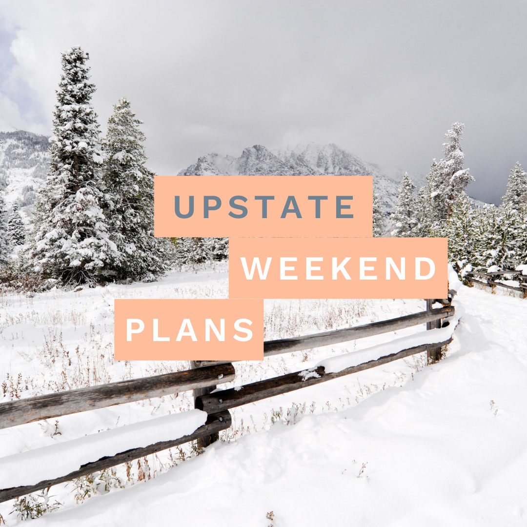 Inside+Out Upstate NY Weekend Plans
