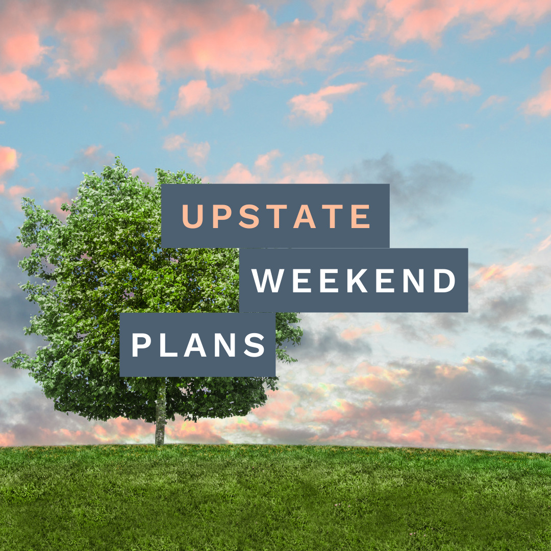 Inside+Out Upstate NY Weekend Plans April 23-24