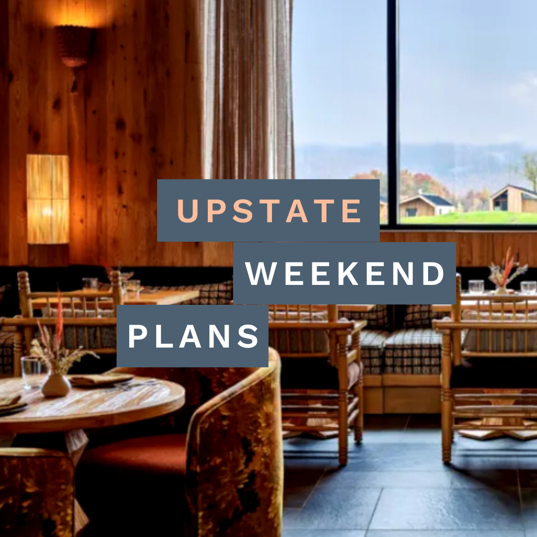 Indoor photos of tables and chairs at a restaurant with the "Upstate Weekend Plans" text written across the photo.
