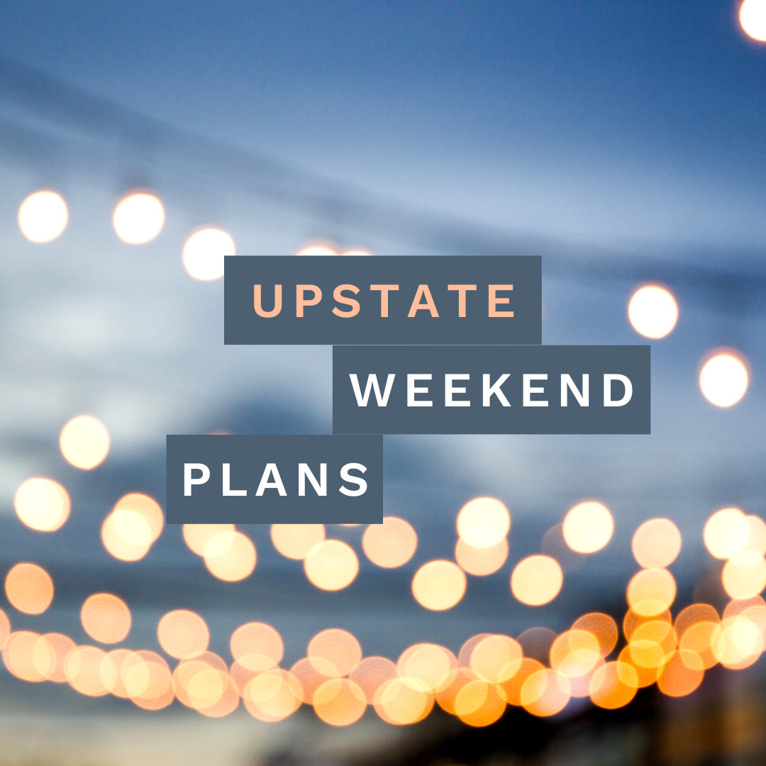 lights with the "Upstate Weekend Plans" text written across the photo for the Hudson Valley, NY.